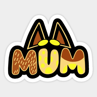 Mum, Bluey Mum Chili Design Sticker